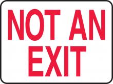 Accuform MEXT910VA - Safety Sign, NOT AN EXIT (red/white), 7" x 10", Aluminum